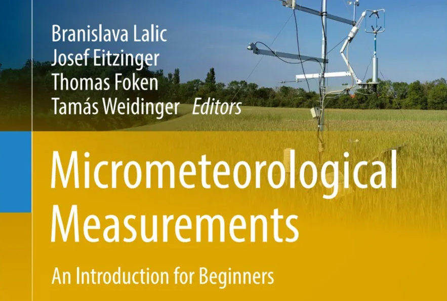 微气象观测入门指南：权威专家力作，助力初学者精准实操——《Micrometeorological Measurements: An Introduction for Beginners》